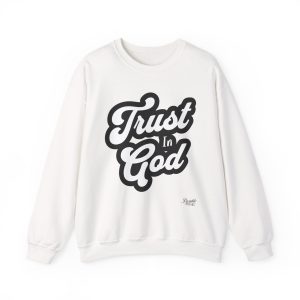 Trust in God Sweatshirt