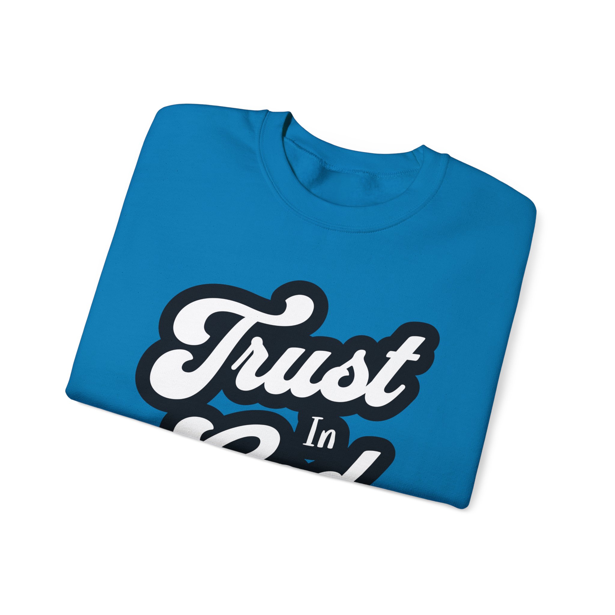 Trust in God Sweatshirt - Image 8