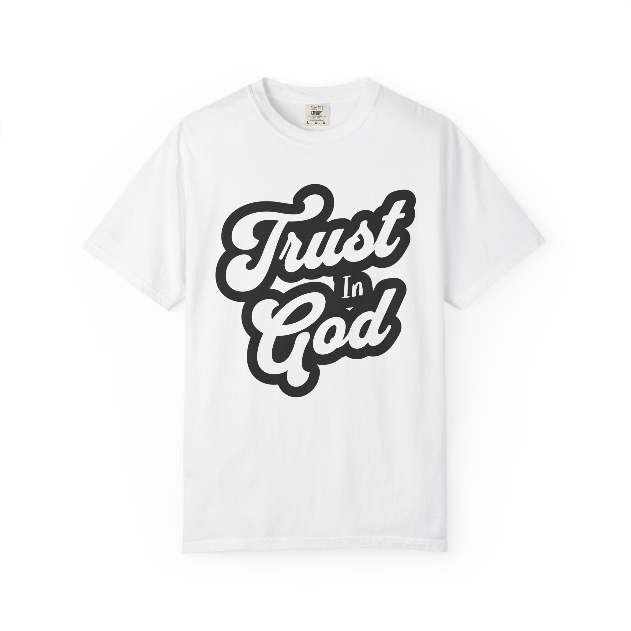 Trust in God — Comfort, Style and Trust